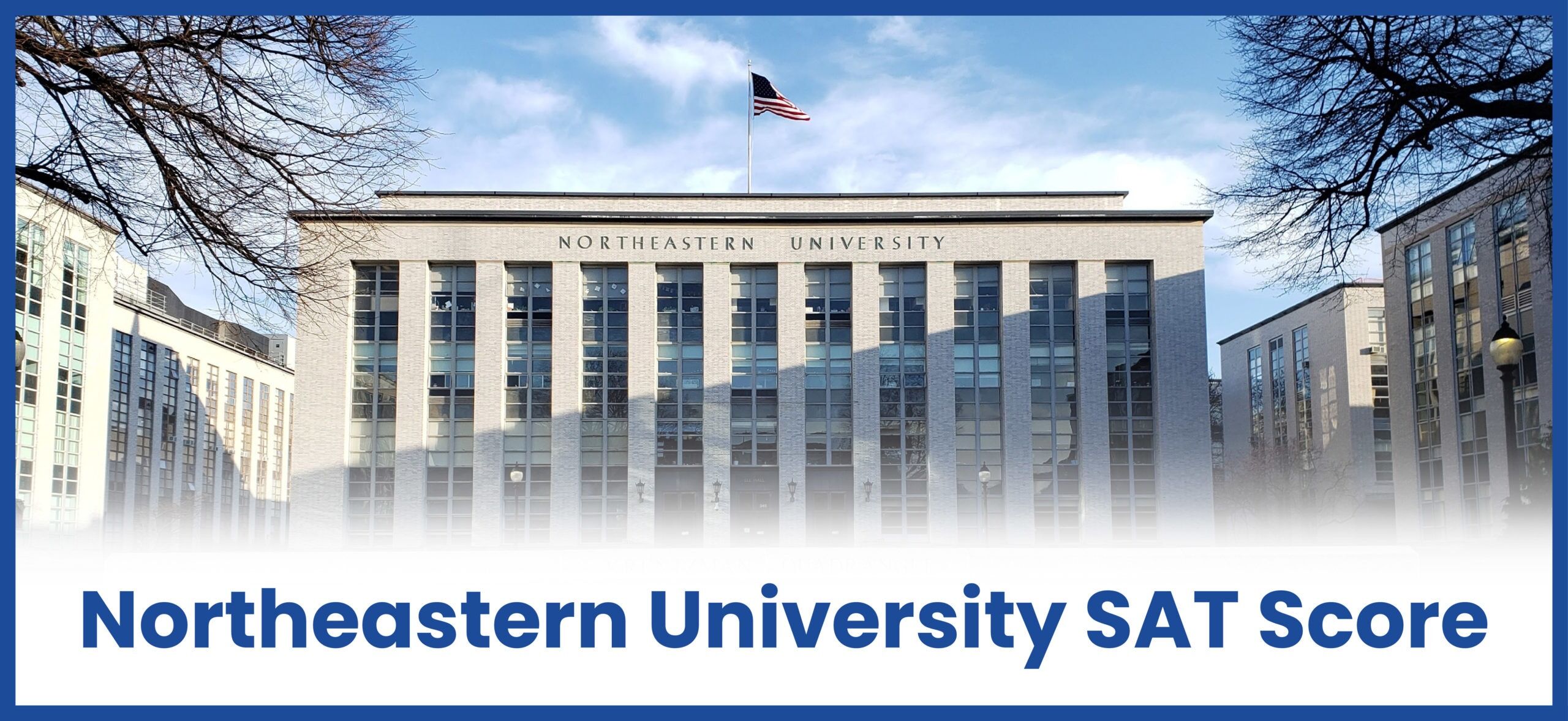 Northeastern University SAT Admissions, SAT, GPA