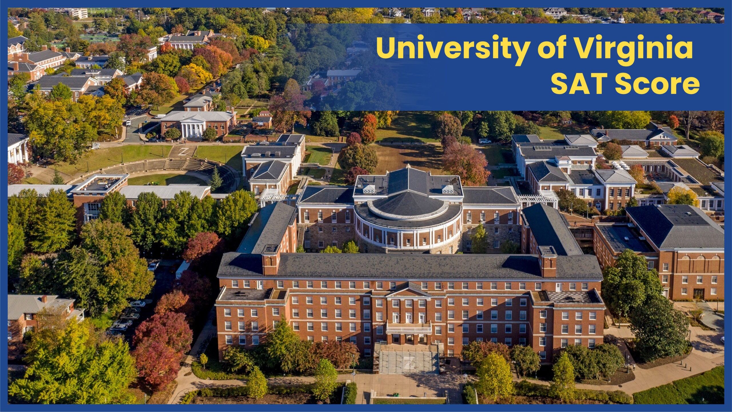 University of Virginia SAT, Admissions, GPA
