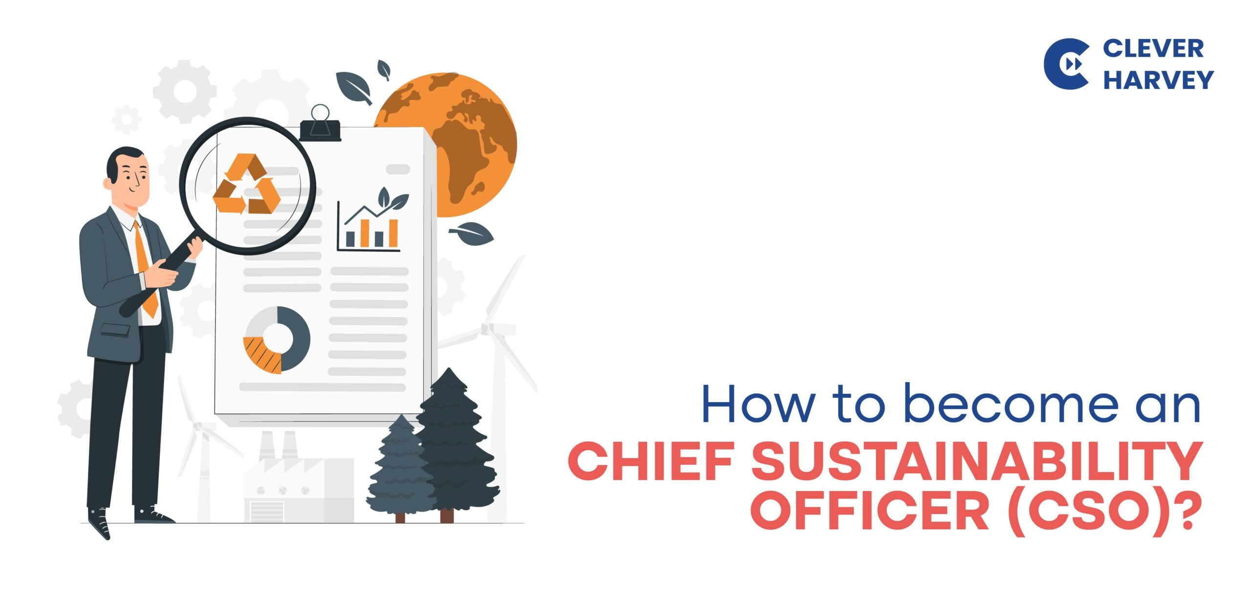 how-to-become-a-chief-sustainability-officer-cso-clever-harvey