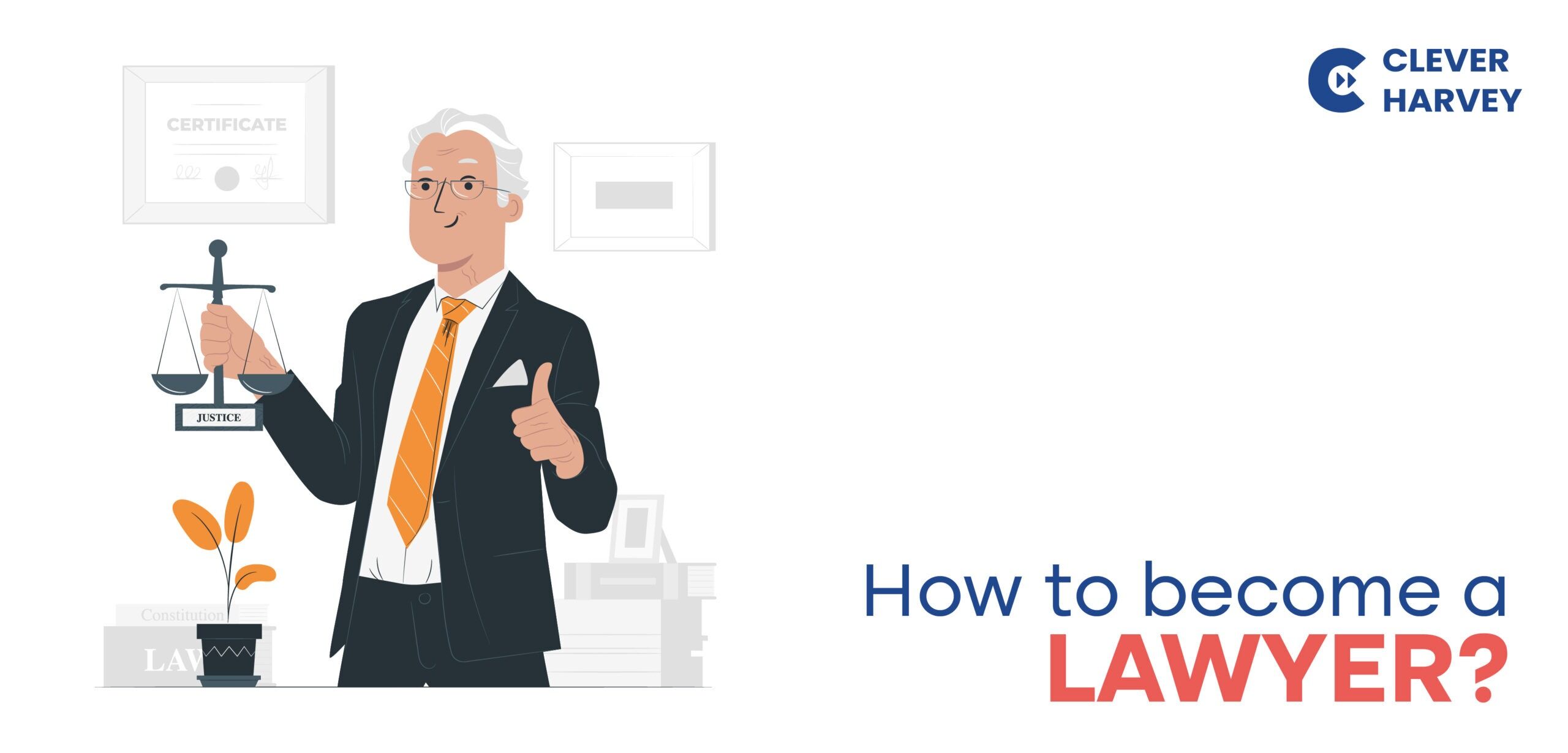 How To Become A Lawyer In India - Detailed Guide