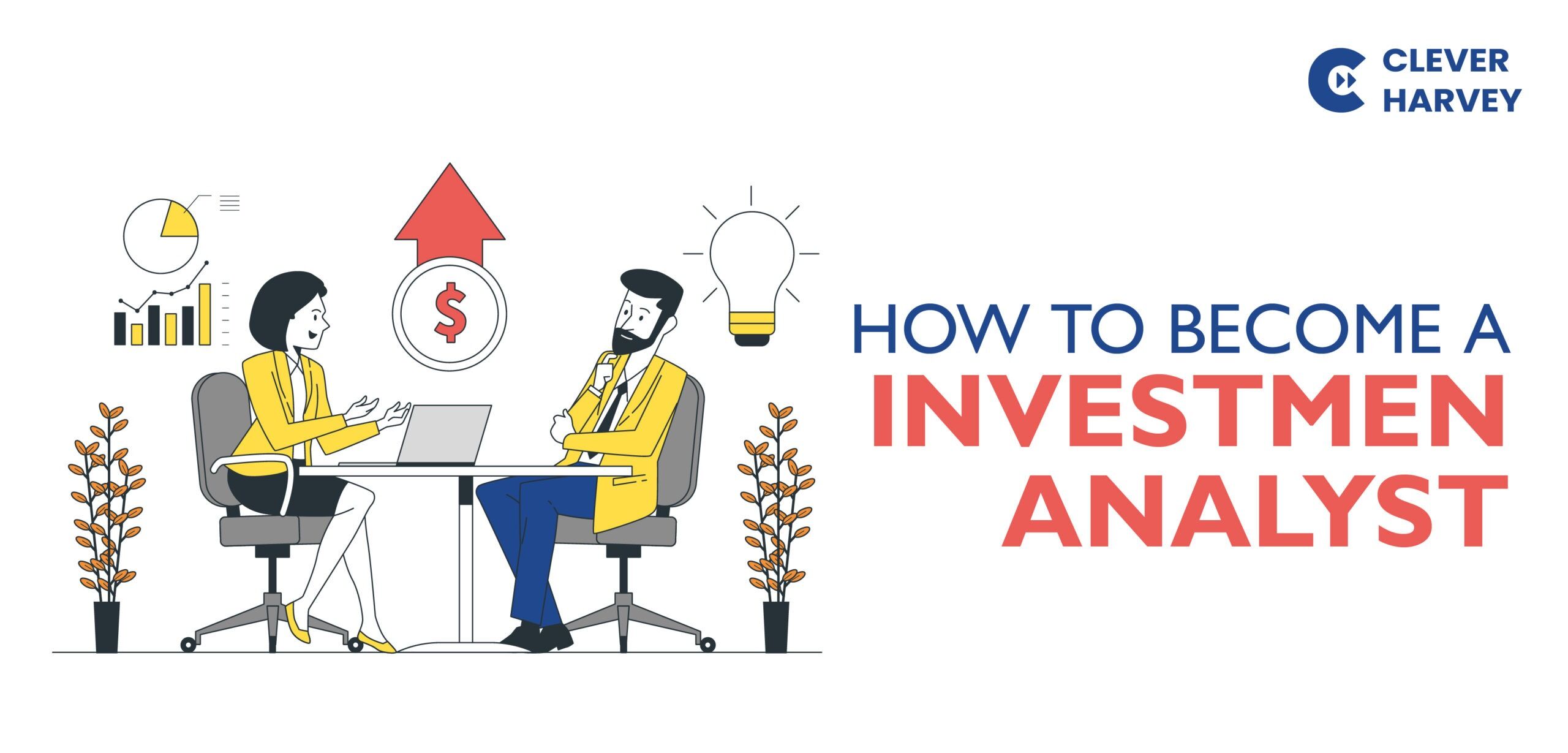 How To Become An Investment Analyst